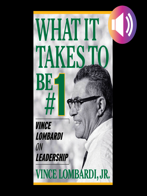 Title details for What It Takes to Be Number #1 by Vince Lombardi - Wait list